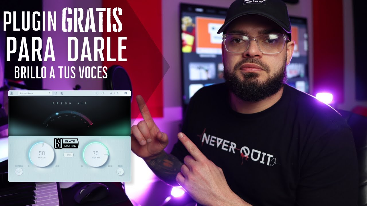 Plugin GRATIS para darle brillo a tus VOCES  [Slate Digital-Fresh Air]