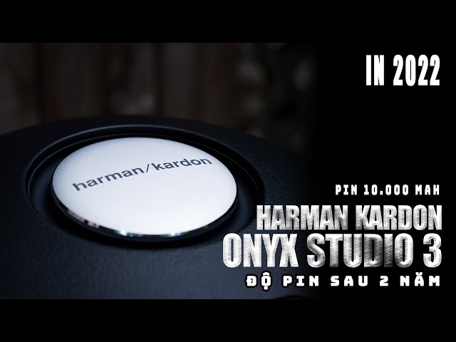 [Teardown] Harman Kardon Onyx Studio 3 - Độ Pin 10.000 mAh Sau 2 Năm Sử dụng
