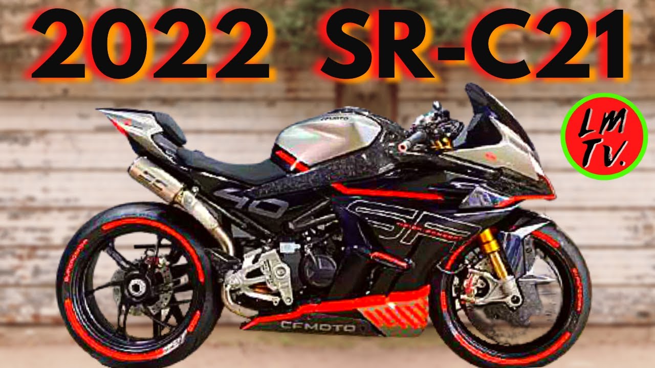 Cf Moto Sr C21 Specs The Real Reasons To Wait For It Youtube