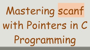 Mastering scanf with Pointers in C Programming