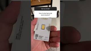 I have a gold bar at home.