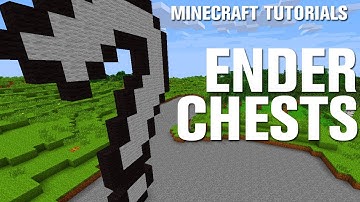Minecraft Tutorials: Ender Chests
