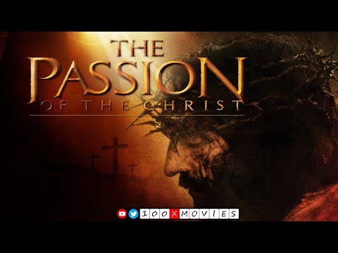 The Passion of the Christ - Tutku: Hz. İsa’nın Çilesi #100x