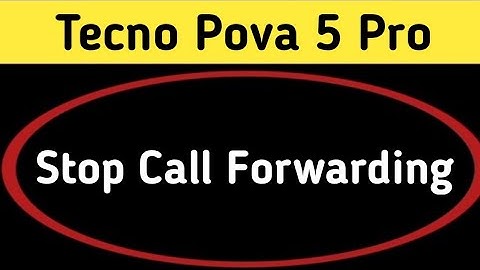 techno pova 5 Pro mein call forward kaise hataye, how to stop call forwarding in techno pova 5 Pro