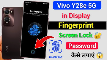 Vivo y28e 5g Display Fingerprint Lock Setting | Vivo y28e  Fingerprint Screen Lock 🔐 Kaise Lagaye