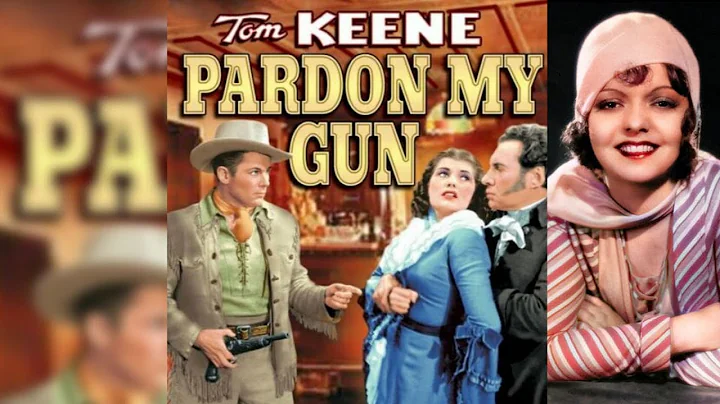 PARDON MY GUN (1930) Sally Starr, Tom Keene & Mona...