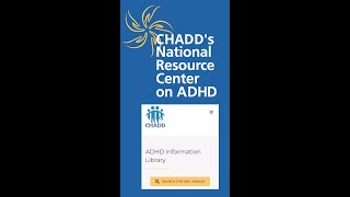 CHADD's ADHD Information Library Open to the Public