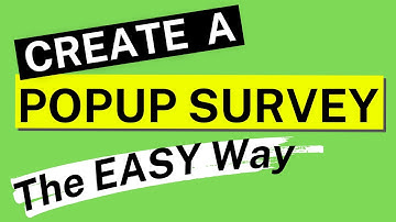 How To Create A Popup Survey The Easy Way