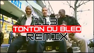 [Remix] 113 - Tonton du bled (.Siska)