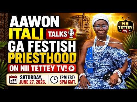 AAWON ITALI TALKS GA FETISH PRIESTHOOD LIVE ON NII TETTEY TV.