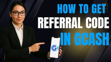 How to Get Your GCash Referral Code (2025 Update)