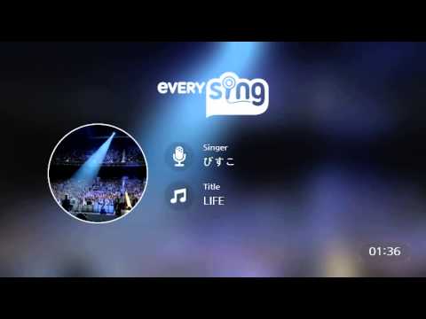 [everysing] LIFE
