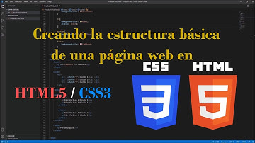 Creando la estructura básica de una web en HTML5 y CSS3.