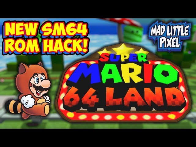 Super Mario 64 Land, Super Mario 64 Hacks Wiki