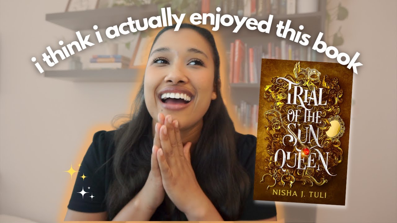 Trial Of The Sun Queen Is Not Half Bad Book Review YouTube trial-of-the-sun-queen-is-not-half-bad-book-review-youtube
