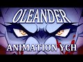 OLEANDER // Animation Meme [Completed YCH]