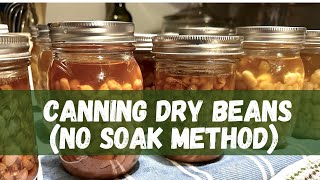 Pressure Canning Dry Beans  No Soak Method  #Canuary2024