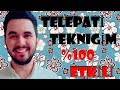 TELEPATİ NASIL YAPILIR? TEKNİĞİMİ PAYLAŞIYORUM