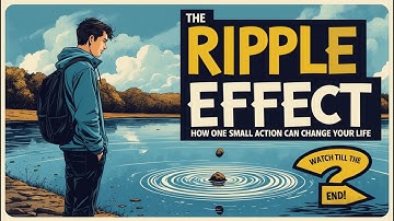 The Ripple Effect: How One Small Action Can Change Your Life! 🚀💡