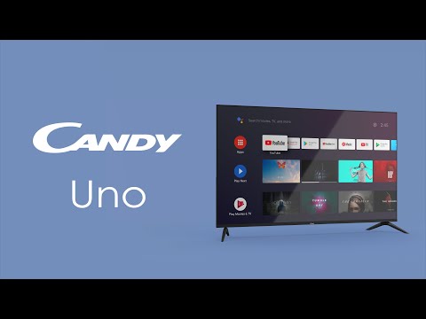 Телевизоры | Candy - UNO - Быстрая настройка телевизора с помощью смартфона на Android