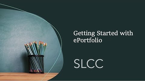 Fall 2024 Welcome to ePortfolio for Students