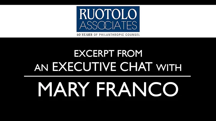 EXCERPT from Executive Chat with Mary Franco