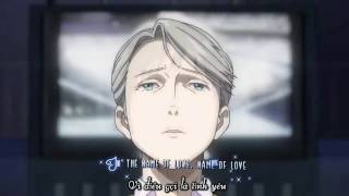 [Vietsub-Kara] In The Name Of Love - Martin Garrix ft. Bebe Rexha - Yuri on Ice AMV