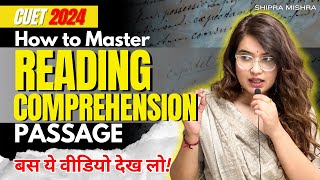 How to master READING COMPREHENSION  CUET Complete guide  200/200 ✅