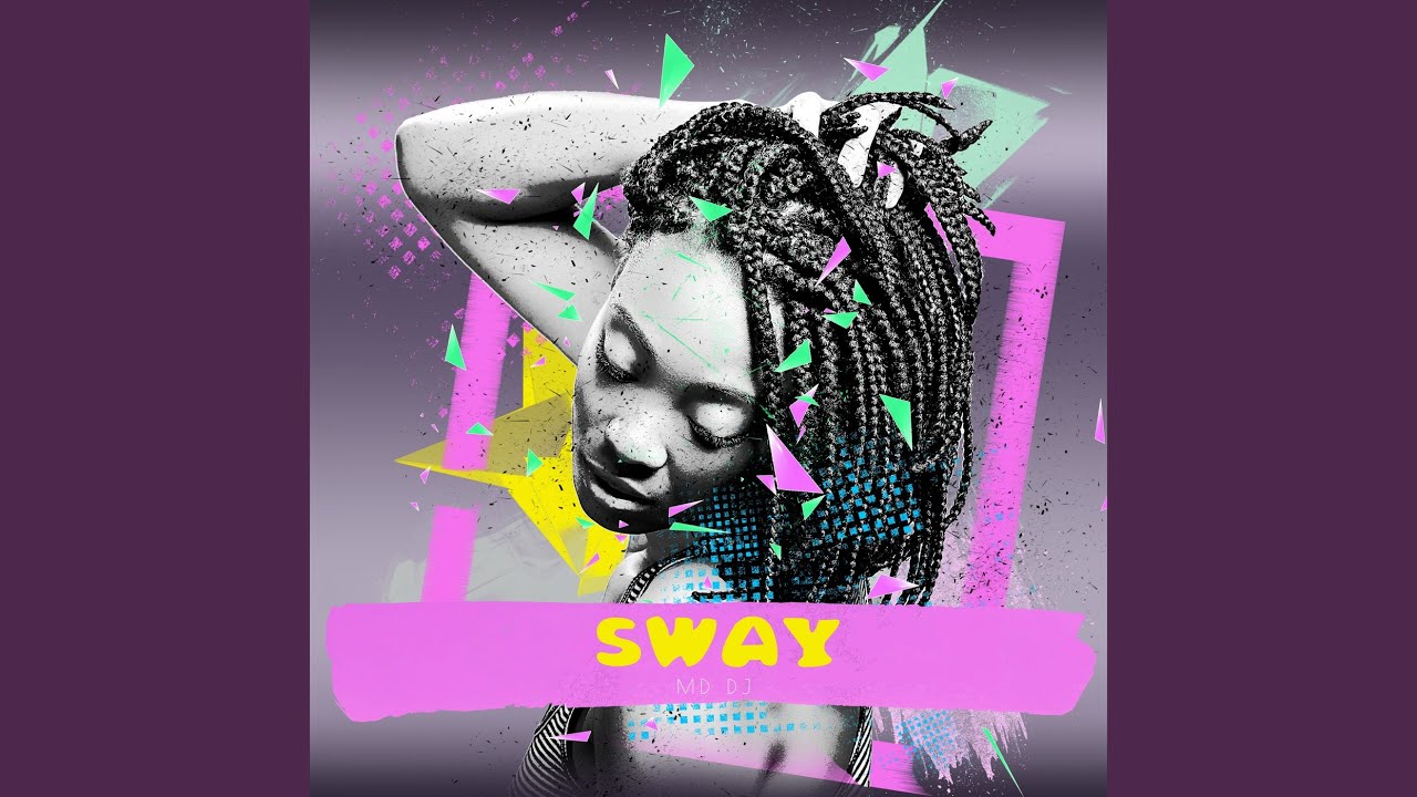 Sway - YouTube Music