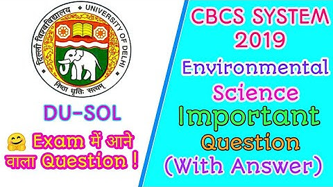 CBCS SEMESTER 1st # Environmental science very Important Question with Answer B.A, B.Com, B.Sc!