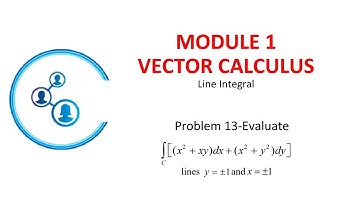 Module 1 Vector Integration Line Integrals Problem 13