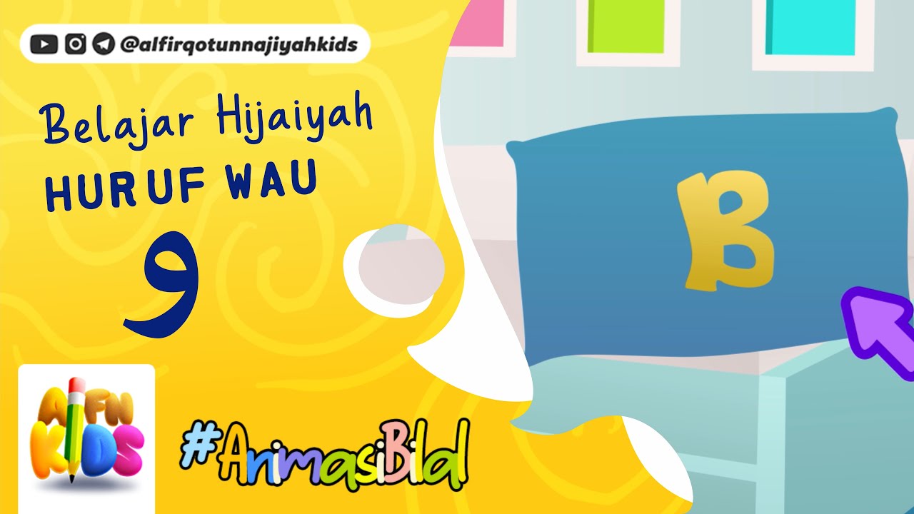 ⁣AFN Kids - Belajar Huruf WaU ﻭ (Animasi)