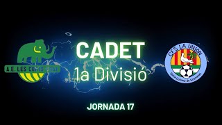 Les Corts vs La Unión Cadet 1a Divisió