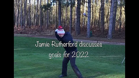Jamie Rutherford discusses his goals for 2022