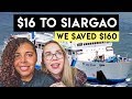 HOW TO GET TO SIARGAO via Ferry || The Philippines