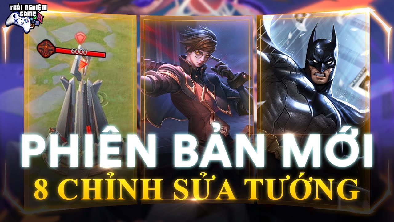 LIÊN QUÂN UPDATE 8 Chỉnh Sửa Tướng PHIÊN BẢN MỚI Thorne, Lính, Ngộ Không – Trải Nghiệm Game