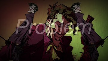 Wonderland Mep Part 5 (The Joker)