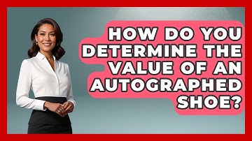 How Do You Determine The Value Of An Autographed Shoe? - The Memorabilia Zone