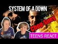 Teens Reaction - System Of A Down ( Chop Suey )