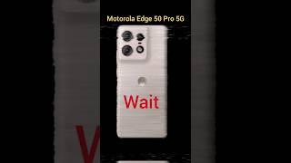 Don't Buy Motorola Edge 50 Pro : 2 Big Problems ❌