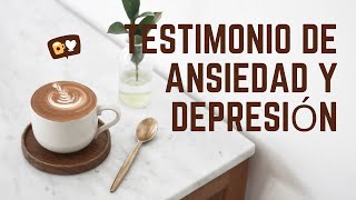 Testimonio de ansiedad y depresión. Entrevista en AEPSIS