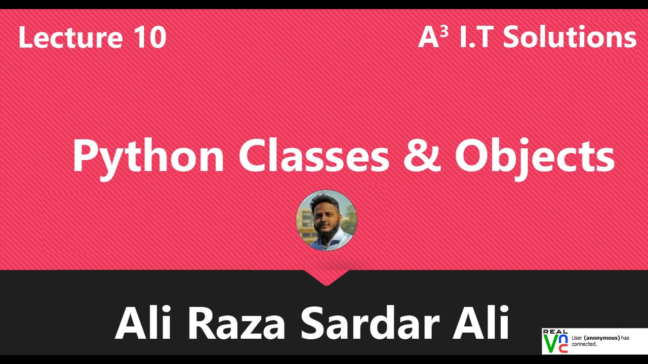 Lecture 10 : Classes & Objects in Python - YouTube