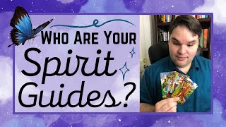 Pick a Card 🌟 Who Are Your Spirit Guides? 🔮 What Your Spirit Guides Want You to Know!