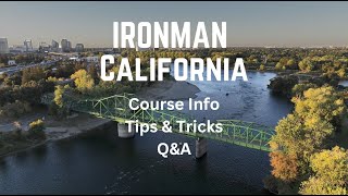 IRONMAN California Course Info, Tips & Tricks, and Q&A