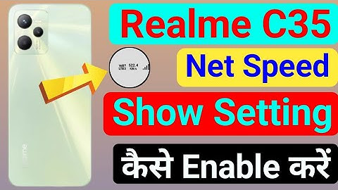 Realme C35 me Network Speed Show Kaise Kare l Realme c35 me network speed kaise dekhe