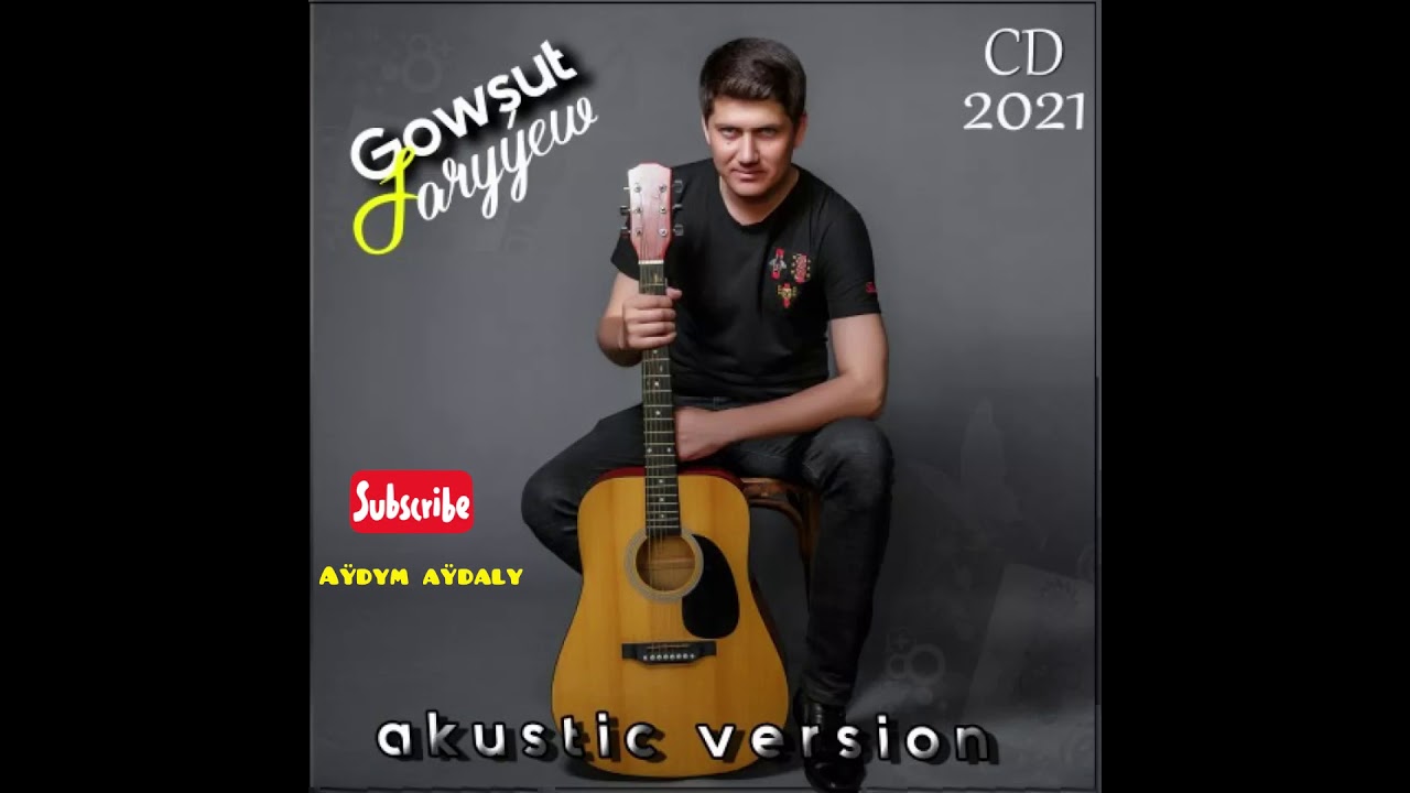 Gowshut Saryyew   Obamyza gelen wagtyn 2021  acoustic version turkmen gitara 2021 janly ses