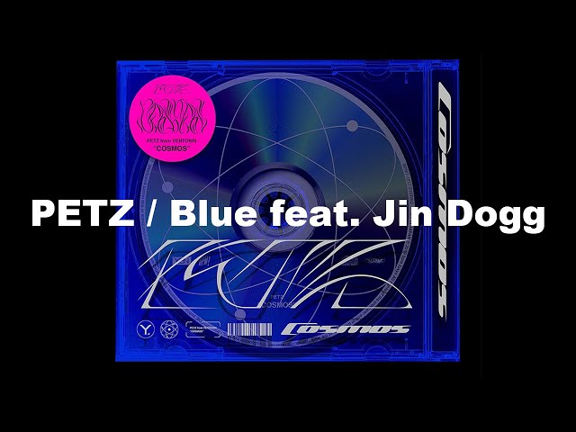 歌詞付き】PETZ / Blue feat. Jin Dogg 日本語ラップ 名曲 - YouTube