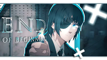 End of beginning || Himeno Edit || [AMV/EDIT]