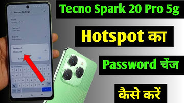 tecno Spark 20 Pro 5g me hotspot ka password change kaise kare/tecno spark 20 Pro hotspot setting