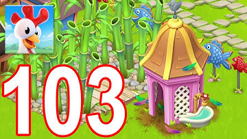 Hay Day - Gameplay Walkthrough Episode 103 (iOS, Android)